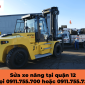 Sửa xe nâng Quận 12 giá rẻ – Gọi ngay 0911.755.700 hoặc 0911.755.722